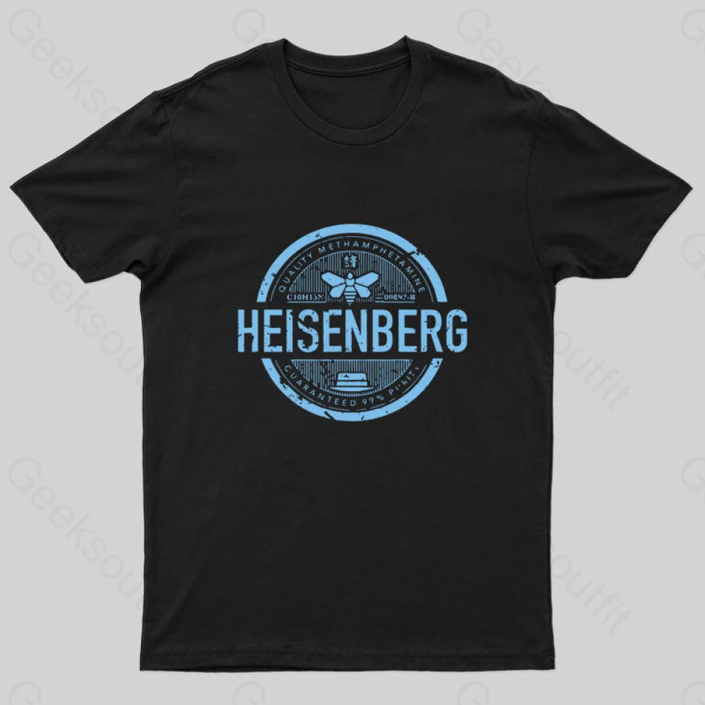 Heisenberg Quality Geek T-Shirt