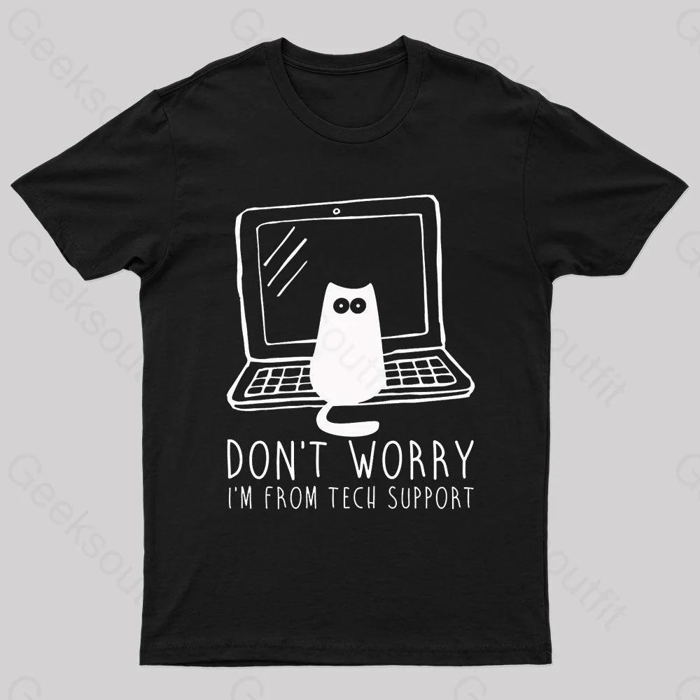 I'm From Tech Support Nerd T-Shirt