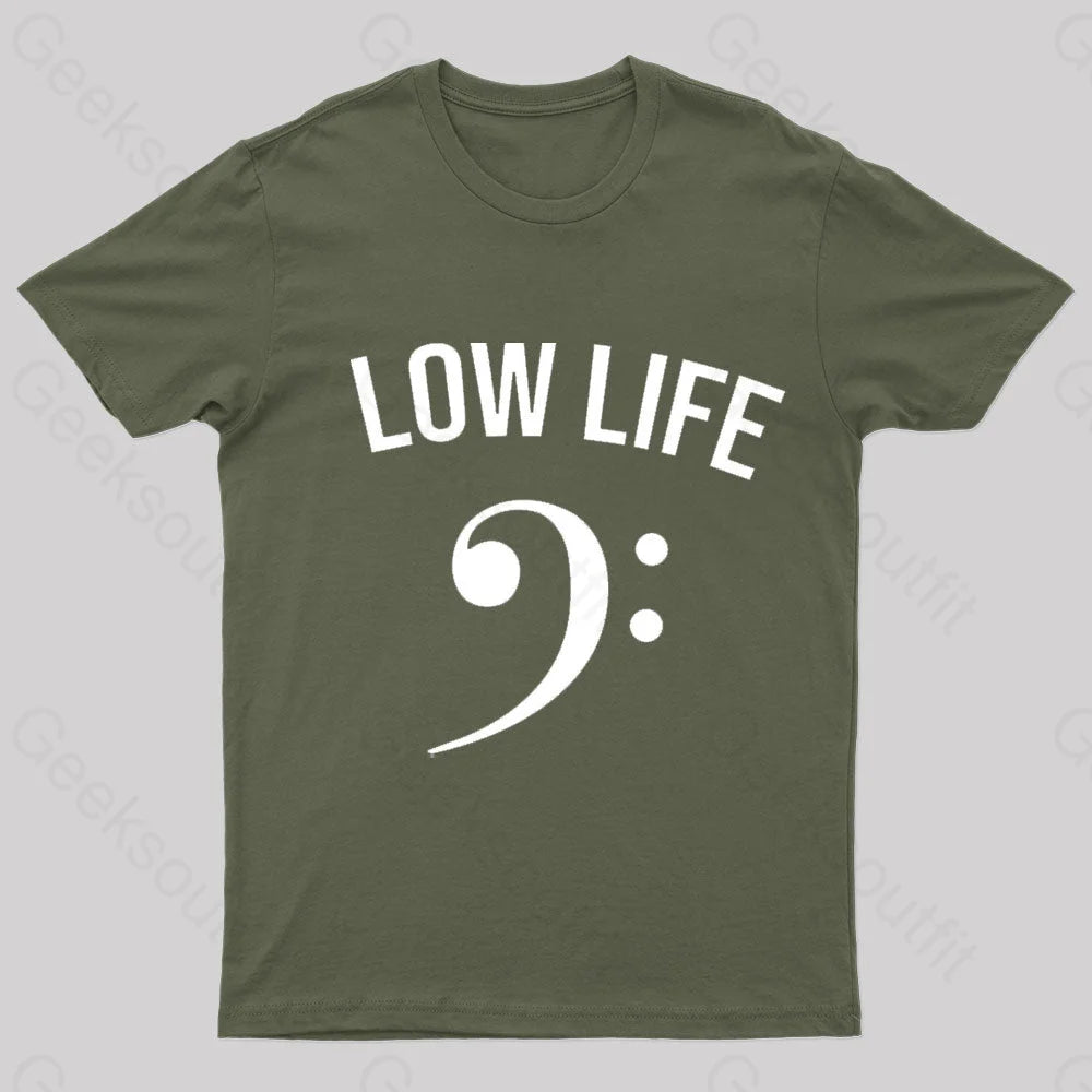 Low Life Geek T-Shirt