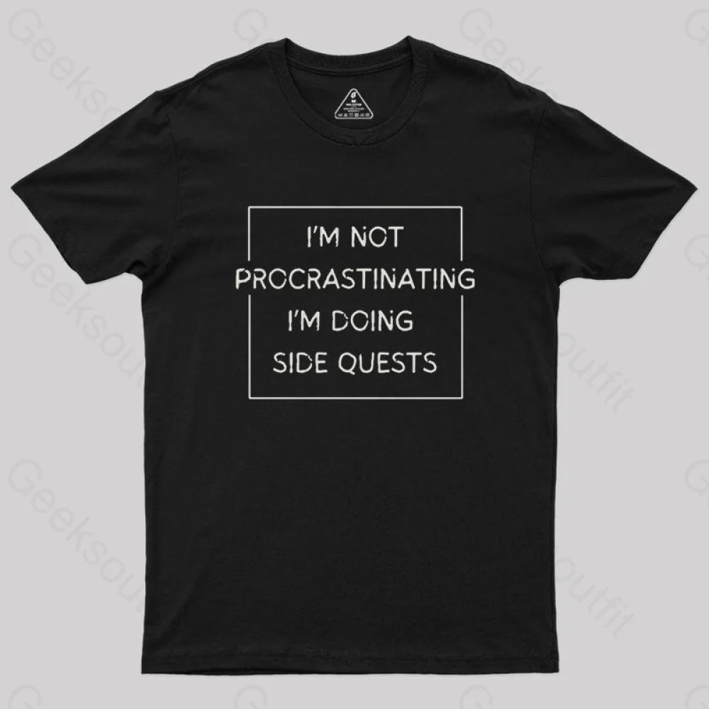 Nerd Humor Not Procrastinating T-Shirt