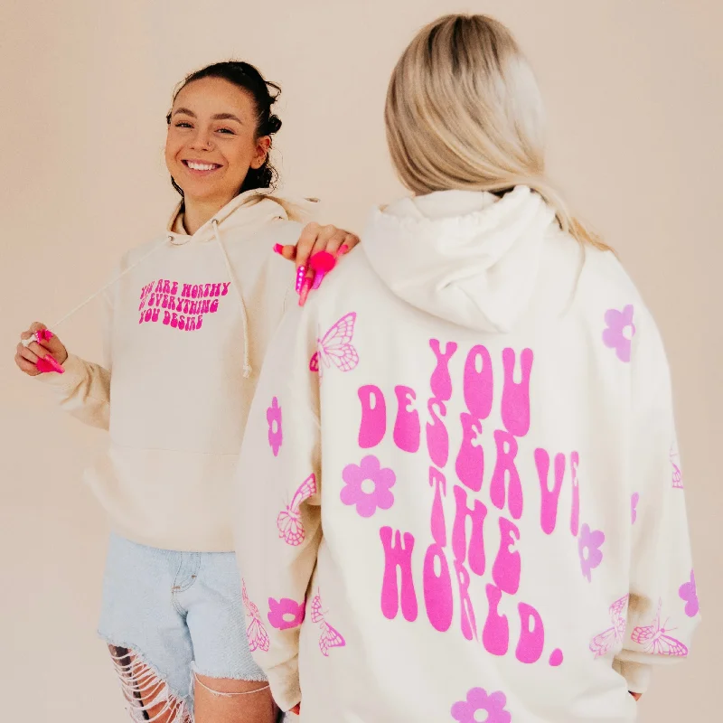 You Deserve the World - Pink Garden Hoodie (S-4XL)